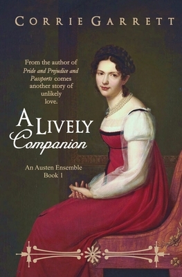 A Lively Companion by Corrie Garrett