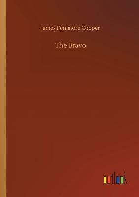 The Bravo by James Fenimore Cooper
