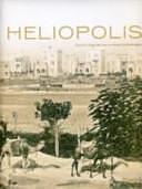 Heliopolis by Marie-Cécile Bruwier, Anne van Loo