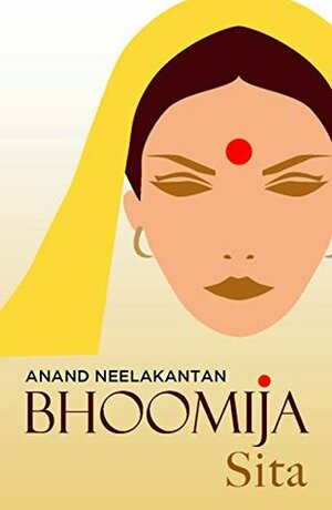Bhoomija: Sita by Anand Neelakantan