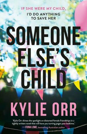 Someone Else's Child by Kylie Orr