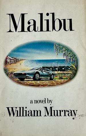 Malibu  by William Murray