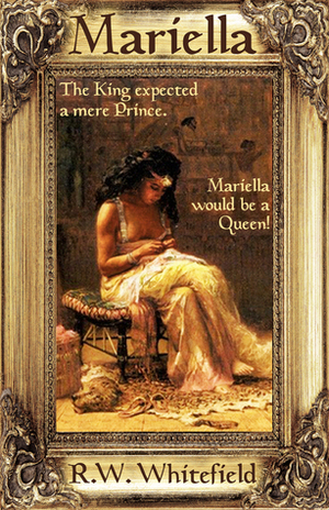 Mariella by R.W. Whitefield