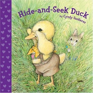 Hide-And-Seek Duck by Cyndy Szekeres