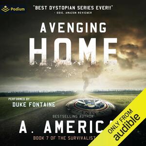Avenging Home by A. American