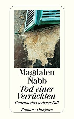 Tod einer Verrückten by Magdalen Nabb