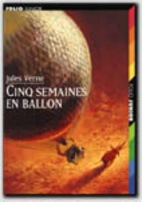 Cinq Semaines En Ballon by Jules Verne