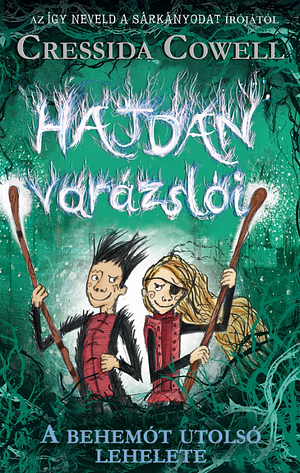 A behemót utolsó lehelete by Cressida Cowell