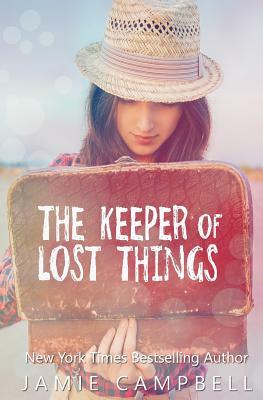 The Keeper of Lost Things by Jamie Campbell