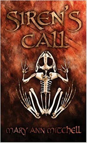 Siren's Call by Mary Ann Mitchell