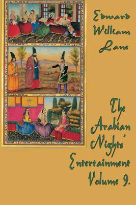 The Arabian Nights' Entertainment Volume 9. by 