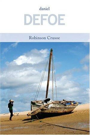 Robinson Crusoe by Daniel Defoe