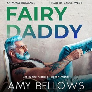 Fairy Daddy by Amy Bellows