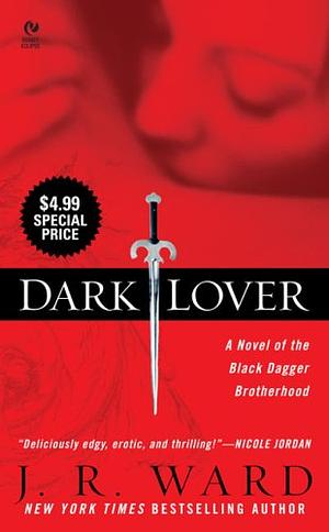 Dark Lover by J.R. Ward