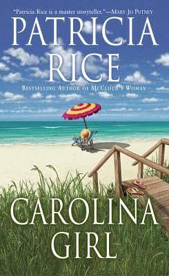 Carolina Girl by Patricia Rice