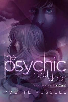 The Psychic Next Door by Yvette Russell