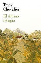 El último refugio by Tracy Chevalier