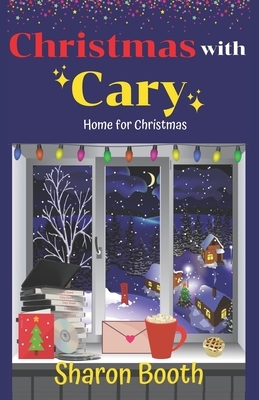 Christmas with Cary by Sharon Booth