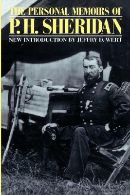 Personal Memoirs of P.H. Sheridan, General United States Army by Philip Henry Sheridan