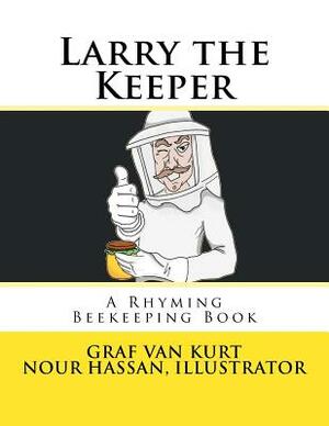 Larry the Keeper by Graf Van Kurt