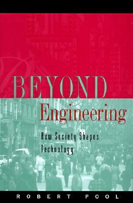 Beyond Engineering by Robert Pool