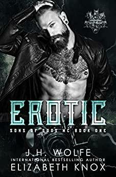 Erotic by J.H. Wolfe, Elizabeth Knox