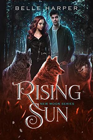 Rising Sun by Belle Harper