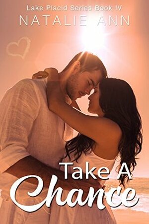 Take A Chance by Natalie Ann