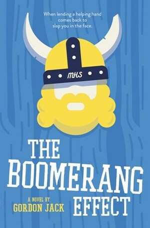 The Boomerang Effect by Gordon Jack