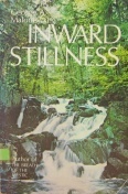 Inward Stillness by George A. Maloney