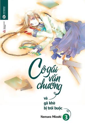 Cô Gái Văn Chương Và Gã Khờ Bị Trói Buộc by Mizuki Nomura