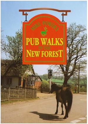 Pub Walks in the New Forest by Mike Power