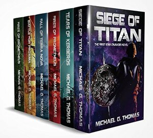 Star Crusades Uprising Complete Series Box Set (Books 1 - 6) by Michael G. Thomas