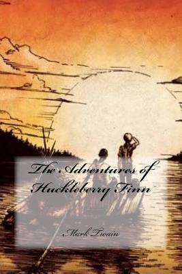 The Adventures of Huckleberry Finn by Mark Twain