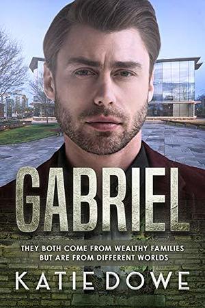 Gabriel by Katie Dowe, Katie Dowe