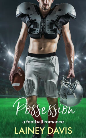 Possession by Lainey Davis