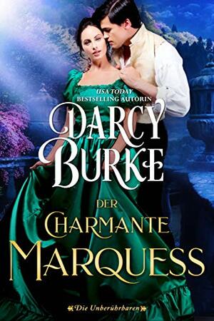 Der Charmante Marquess by Darcy Burke