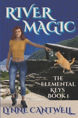 River Magic: The Elemental Keys Book 1 by Lynne Cantwell