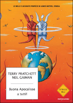 Buona Apocalisse a tutti! by Terry Pratchett, Neil Gaiman