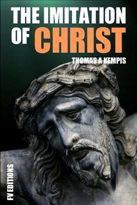 The Imitation of Christ: Beautiful Layout Easy to Read by Thomas à Kempis