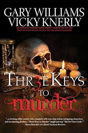 Three Keys to Murder by Gary Williams, Vicky Knerly