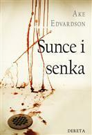 Sunce i senka by Åke Edwardson