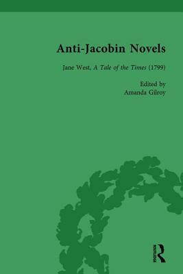 Anti-Jacobin Novels, Part II, Volume 7 by Philip Cox, Claudia L. Johnson, W. M. Verhoeven