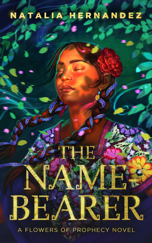 The Name-Bearer by Natalia Hernandez