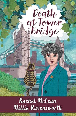 Death at Tower Bridge by Rachel McLean