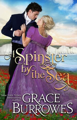 A Spinster by the Sea by Grace Burrowes