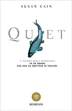 El poder de los introvertidos en un mundo incapaz de callarse by Susan Cain