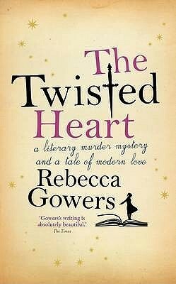 The Twisted Heart by Rebecca Gowers