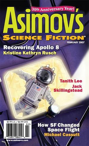 Asimov's Science Fiction, February 2007 by Sheila Williams