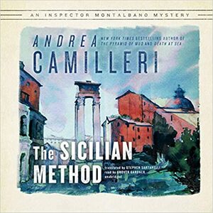 The Sicilian Method by Andrea Camilleri